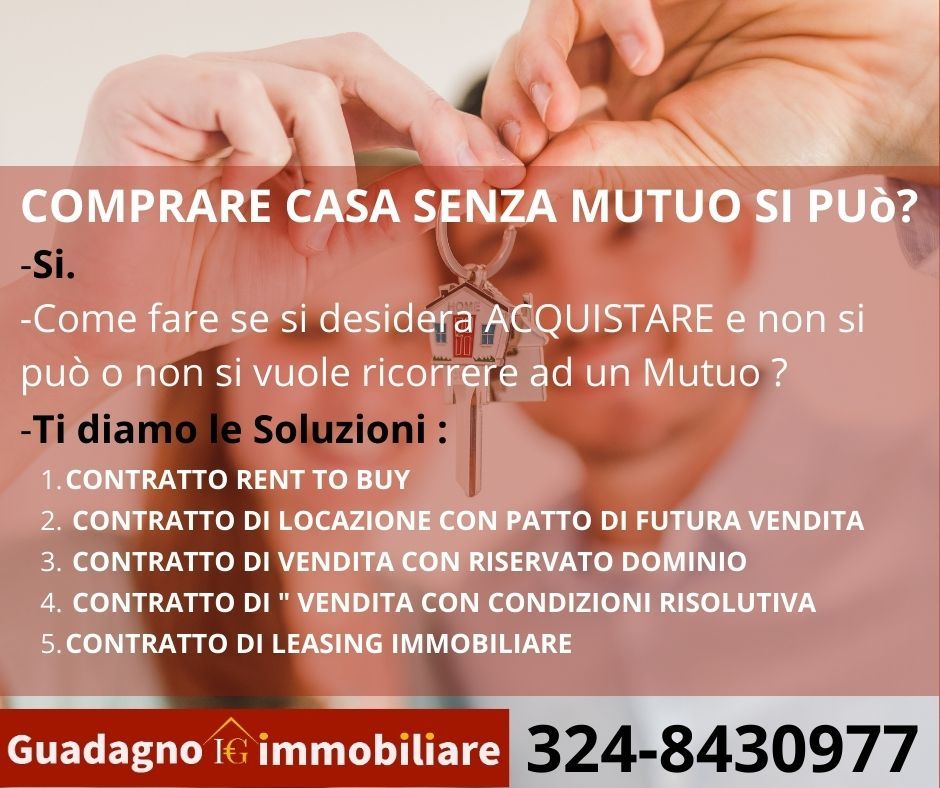 Lecce  COMPRARE CASA SENZA MUTUO SI PUò?